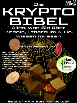 cover image of Die Krypto-Bibel – Alles, was Sie über Bitcoin, Ethereum & Co. wissen müssen